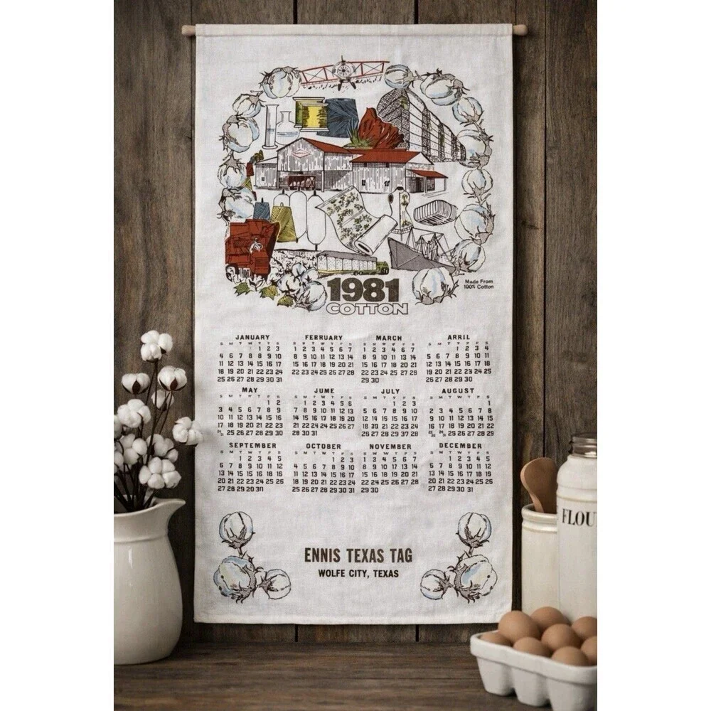 Vtg 1981 Kitchen Towel Calendar Circle of Cotton Production Farm Country 16x28